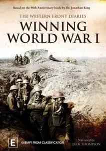 History Channel - Winning World War I: The Western Front Diaries (2008)