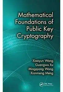 Mathematical Foundations of Public Key Cryptography