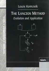 The Lanczos Method: Evolution and Application