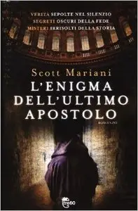 Scott Mariani – L’ enigma dell’ultimo apostolo