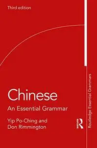 Chinese: An Essential Grammar 3rd Edition