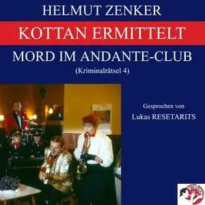 «Kottan ermittelt: Mord im Andante-Club» by Helmut Zenker