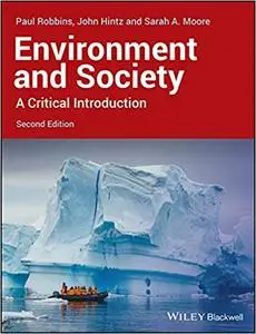 Environment and Society: A Critical Introduction, 2nd Edition