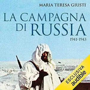 «La campagna di Russia» by Maria Teresa Giusti