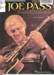 The Best of Joe Pass: A Step-by-Step Breakdown of the Styles and Techniques of the Jazz Guitar Virtuoso