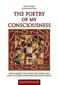 «The Poetry of my Consciousness» by Falco Tarassaco, Stambecco Pesco