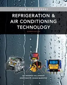 Refrigeration and Air Conditioning Technology, 7th Edition (repost)