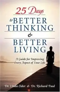 25 Days to Better Thinking and Better Living: A Guide for Improving Every Aspect of Your Life (repost)