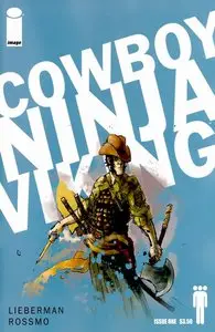 Cowboy Ninja Viking #1 (New Series, Ongoing)