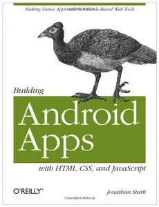 Building Android Apps with HTML, CSS, and JavaScript