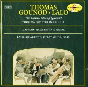 Daniel String Quartet - Ambroise Thomas, Charles-François Gounod, Edouard Lalo: String Quartets (1994)