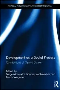 Development as a Social Process: Contributions of Gerard Duveen