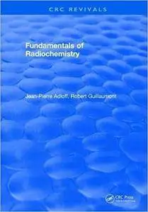 Fundamentals of Radiochemistry