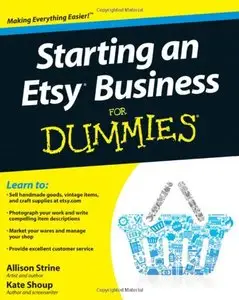 Starting an Etsy Business For Dummies (repost)