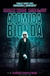 Atomica Bionda / Atomic Blonde (2017)