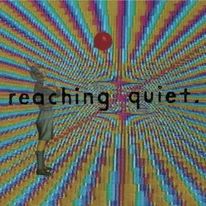 Reaching Quiet - In The Shadow Of The Living Room (2002) {Mush}