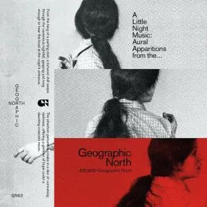 VA - A Little Night Music: Aural Apparitions from the Geographic North (2020)