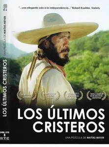 The Last Christeros / Los últimos cristeros (2011)