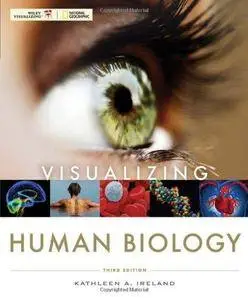 Visualizing Human Biology, 3rd edition (Repost)