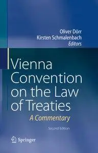 Vienna Convention on the Law of Treaties: A Commentary, Second Edition