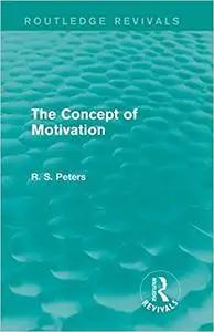 The Concept of Motivation