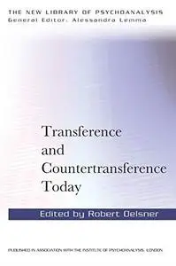 Transference and Countertransference Today (Repost)
