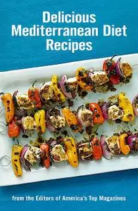 «Delicious Mediterranean Diet Recipes» by Hearst