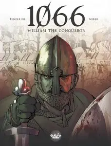 1066 - William the Conqueror (2015) (Europe Comics)