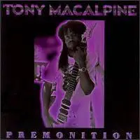 Tony MacAlpine - Premonition (1994) (Links and Files Updated)