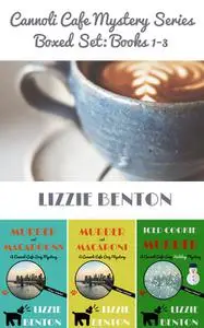 «Cannoli Cafe Mystery Series Boxed Set» by Lizzie Benton