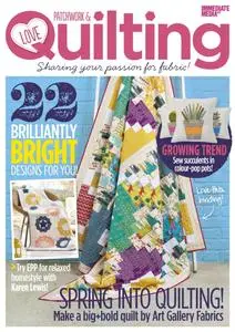 Love Patchwork & Quilting – March 2015