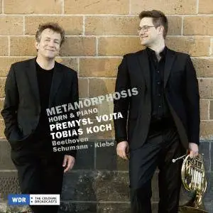 Premysl Vojta & Tobias Koch - Metamorphosis, Horn & Piano (2018)