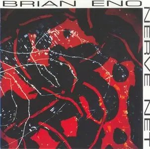 Brian Eno - Nerve Net (1992) {Opal}