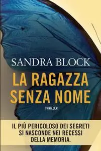 Sandra Block - La ragazza senza nome