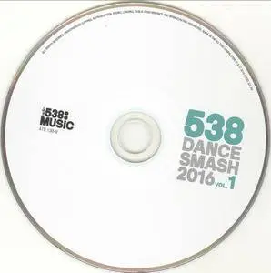 VA - 538 Dance Smash 2016, Vol. 1-3 (2016)