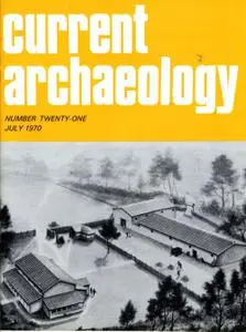 Current Archaeology - Issue 21