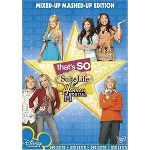 That's So Suite Life of Hannah Montana
