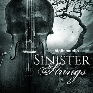 Big Fish Audio - Sinister Strings [WAV KONTAKT]