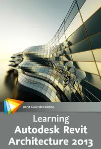 Learning Autodesk Revit Architecture 2013