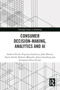 Consumer Decision-Making, Analytics and AI