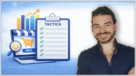 E-Commerce: 68 Practical Tactics to Grow Any Online Store