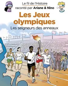 Le fil de l'Histoire raconté par Ariane & Nino - Tome 31 - Les jeux Olympiques