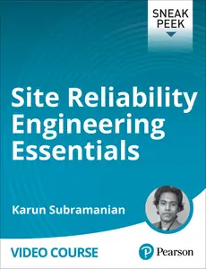 Site Reliability Engineering Essentials