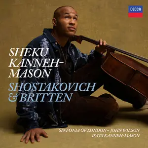 Sheku Kanneh-Mason - Shostakovich: Cello Concerto No. 2; Britten: Cello Sonata (2025) [Official Digital Download 24/96]
