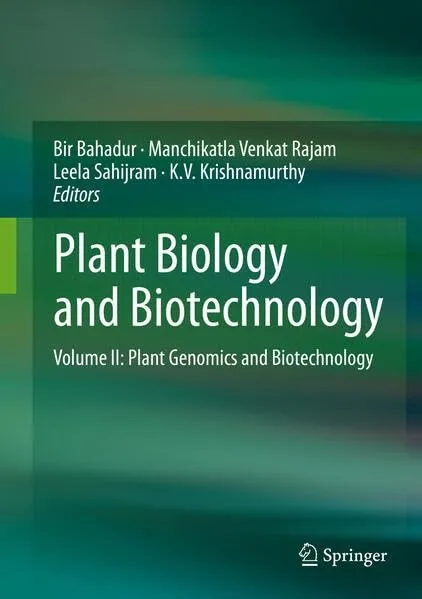 Plant Biology and Biotechnology, Volume II: Plant Genomics and Biotechnology (Repost)