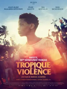 Tropic of Violence (2022) Tropique de la violence