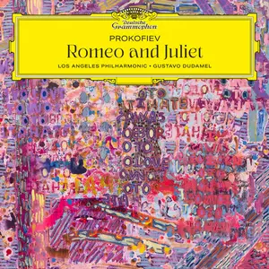 Los Angeles Philharmonic - Prokofiev: Romeo and Juliet, Op. 64 (2026) [Official Digital Download 24/96]