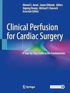Clinical Perfusion for Cardiac Surgery