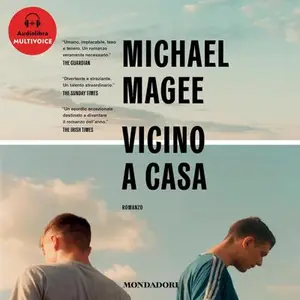 «Vicino a casa» by Michael Magee