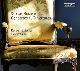 Rien Voskuilen, L'arpa festante - Christoph Graupner: Concertos & Ouvertures (2018)